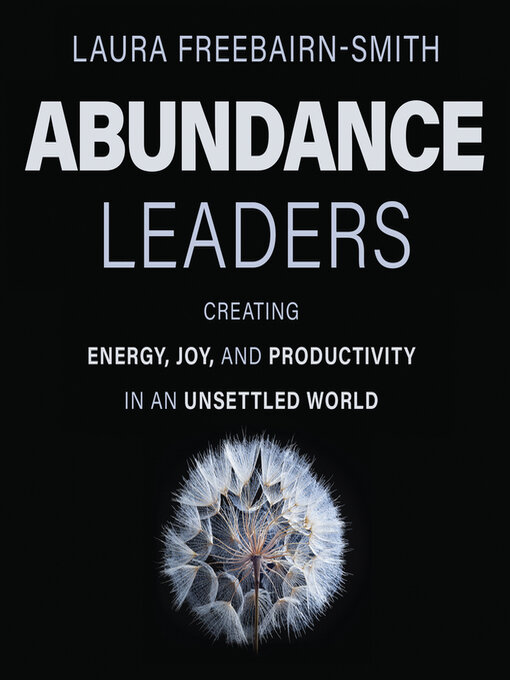 Title details for Abundance Leaders by Laura Freebairn-Smith - Available